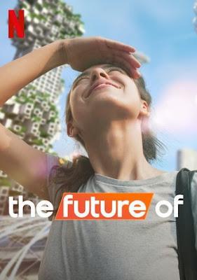 The Future Of S01 Poster The Future Of S01 2022 Netflix