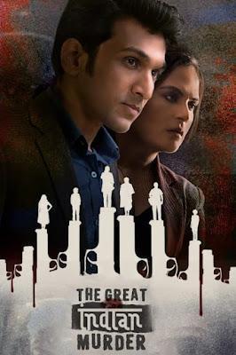 The Great Indian Murder S01 Poster The Great Indian Murder S01 2022 Hotstar