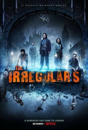 The Irregulars S01 Poster The Irregulars S01 2021 Netflix