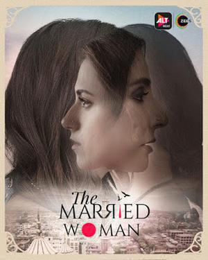The Married Woman S01 Poster The Married Woman S01 2021 Alt Balaji