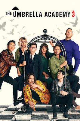 The Umbrella Academy S03 Poster The Umbrella Academy S03 2022 Netflix