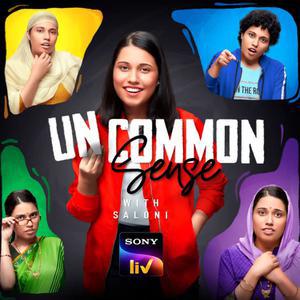 Uncommon Sense With Saloni S01 Poster Uncommon Sense With Saloni S01 2021 Sonyliv