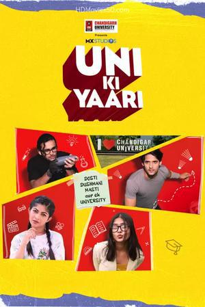 Uni Ki Yaari S01 2022
