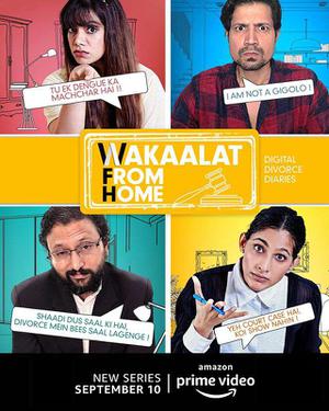 Wakaalat From Home S01 Poster Wakaalat From Home S01 2020 Amazon Prime