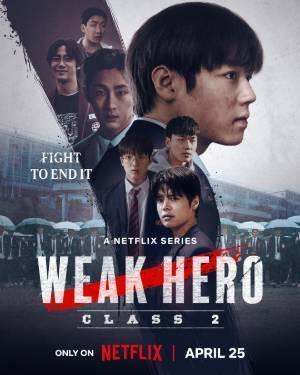 Weak Hero S02 Poster Weak Hero S02 2025 Netflix