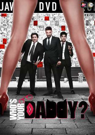 Who's Your Daddy Poster