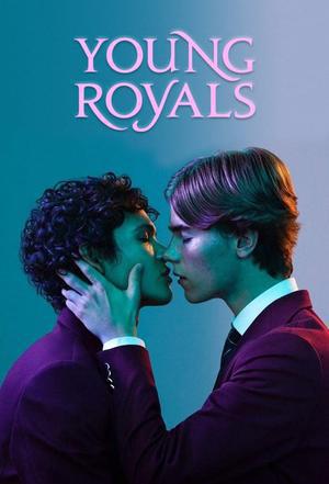 Young Royals S01 Poster Young Royals S01 2021 Netflix