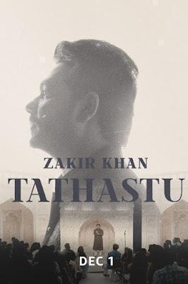 Zakir Khan: Tathastu Poster Zakir Khan: Tathastu 2022 Amazon Prime