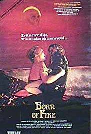 [18+] BORN OF FIRE Poster