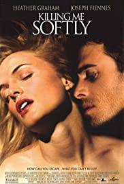 [18+] KILLING ME SOFTLY Poster