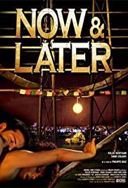 [18+] NOW AND LATER Poster
