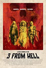 3 FROM HELL Poster