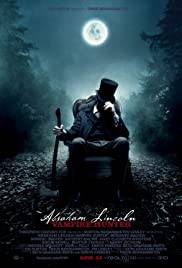 ABRAHAM LINCOLN VAMPIRE HUNTER Poster