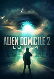ALIEN DOMICILE 2 LOT 24 Poster