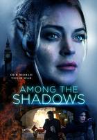 AMONG THE SHADOWS Poster