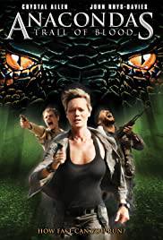 ANACONDAS 4 TRAIL OF BLOOD Poster