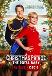 A CHRISTMAS PRINCE THE ROYAL BABY Poster