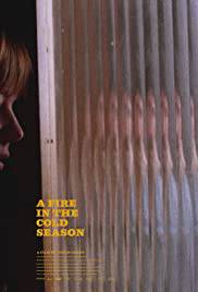 A FIRE IN THE COLD SEASON Poster