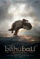 BAAHUBALI: THE BEGINNING Poster
