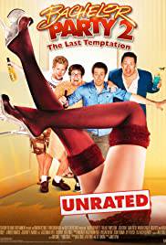 BACHELOR PARTY 2 - THE LAST TEMPTATION Poster