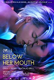 BELOW HER MOUTH Poster