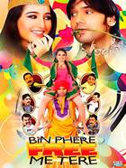 BIN PHERE FREE ME TERE Poster