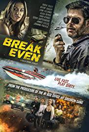 BREAK EVEN Poster