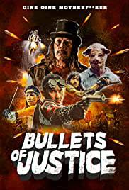 BULLETS OF JUSTICE Poster