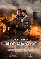 CALL SIGN BANDERAS Poster
