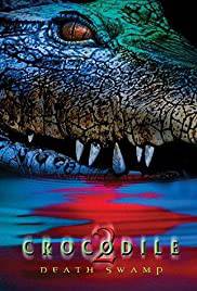 CROCODILE 2: DEATH SWAMP Poster