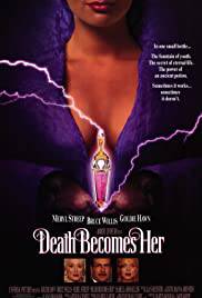 DEATH BECOMES HER Poster