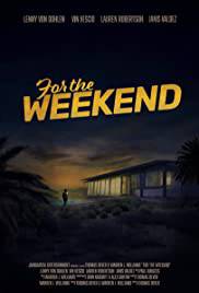 FOR THE WEEKEND Poster