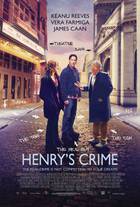 HENRY'S CRIME Poster