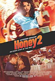 HONEY 2 Poster