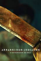 INDIAN PREDATOR: THE BUTCHER OF DELHI S01 Poster