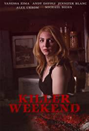 KILLER WEEKEND Poster