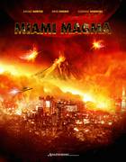 MIAMI MAGMA Poster