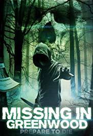 MISSING IN GREENWOOD Poster