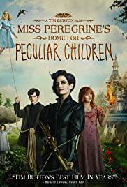 MISS PEREGRINES HOME FOR PECULIAR CHILDREN Poster