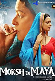 MOKSH TO MAYA Poster