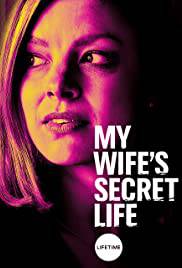 MY WIFE'S SECRET LIFE Poster