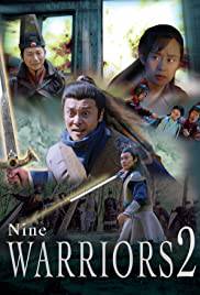 NINE WARRIORS 2 Poster