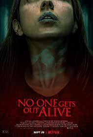 NO ONE GETS OUT ALIVE Poster