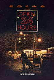 OPEN 24 HOURS Poster