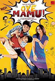 OYE MAMU! Poster