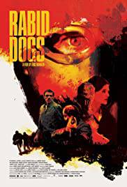 RABID DOGS Poster