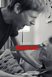 ROUGH CUT Poster