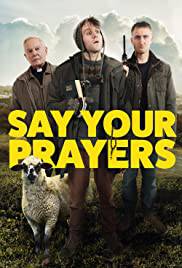 SAY YOUR PRAYERS Poster