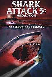 SHARK ATTACK 3: MEGALODON Poster