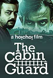 THE CABIN GUARD Poster